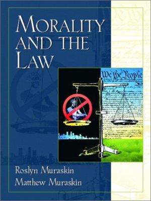 Morality and the Law 013916958X Book Cover