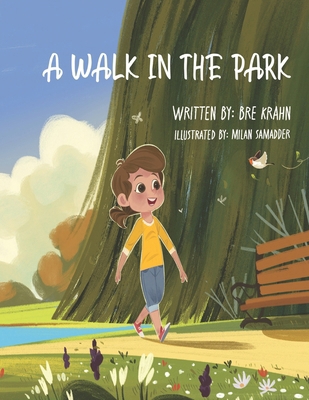 A Walk in the Park 1777788366 Book Cover