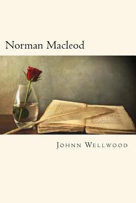 Norman Macleod 1720626227 Book Cover