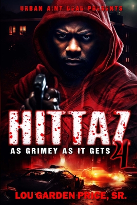 Hittaz 4: As Grimey As It Gets B0CTTL468P Book Cover