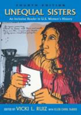 Unequal Sisters: An Inclusive Reader in Us Wome... 0415958415 Book Cover
