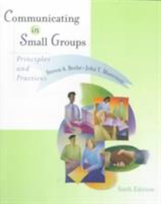 Communicating in Small Groups 0306476924 Book Cover