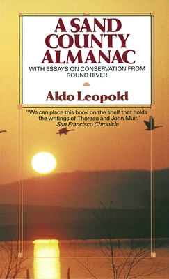 A Sand County Almanac: With Essays on Conservat... B00A2M45Q6 Book Cover