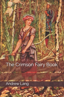 The Crimson Fairy Book 1693524295 Book Cover