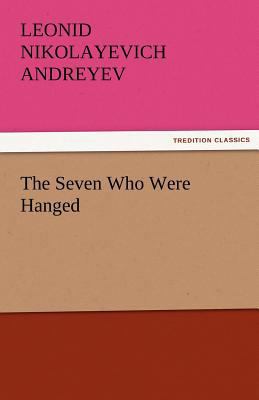 The Seven Who Were Hanged 3842464177 Book Cover