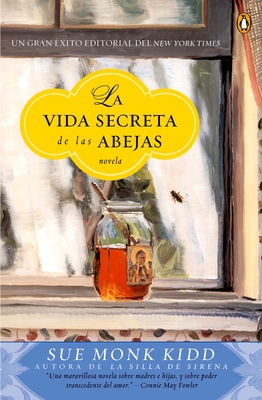 La Vida Secreta de Las Abejas: Una Novela [Spanish] B000BZ99TW Book Cover