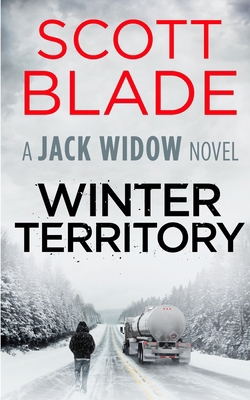 Winter Territory: A Jack Widow Novel 1539926354 Book Cover
