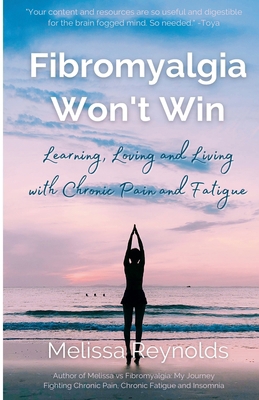 Fibromyalgia Won't Win B0D4C329WY Book Cover