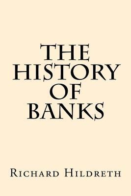 The History of Banks 1974556166 Book Cover