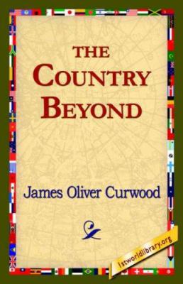 The Country Beyond 1421821486 Book Cover