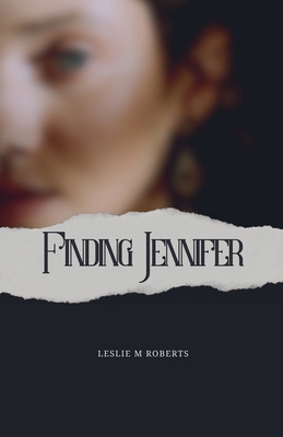 Finding Jennifer B0G1HRQ5VF Book Cover