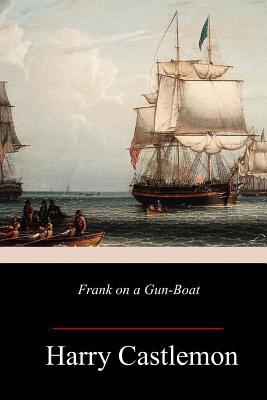 Frank on a Gun-Boat 1987726898 Book Cover