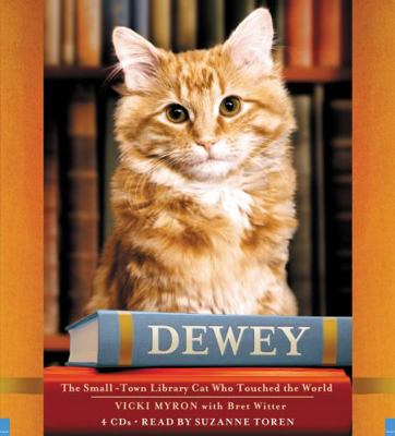 Dewey: The Small-Town Library Cat Who Touched t... 1600243827 Book Cover