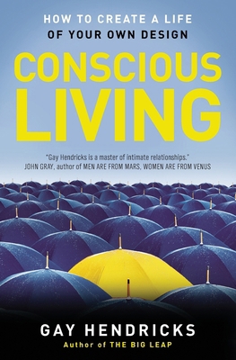 Conscious Living: Finding Joy in the Real World 0062514873 Book Cover