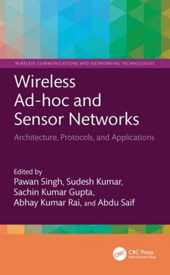 Wireless Ad-Hoc and Sensor Networks: Architectu... 1032867485 Book Cover