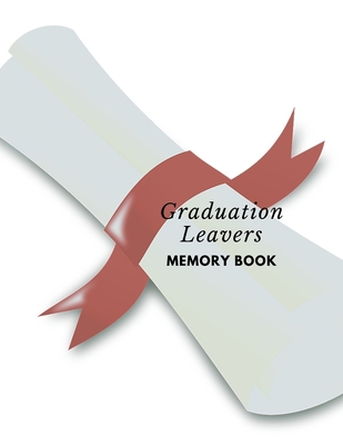 Graduation leavers memory book: university coll... 1087287375 Book Cover