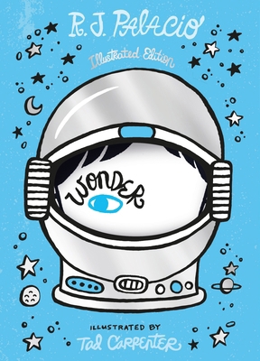 Wonder: Illustrated Anniversary Edition 0241574625 Book Cover
