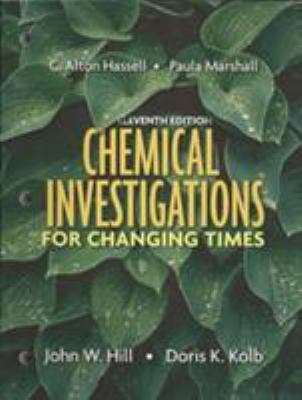 Chemical Investigations for Changing Times 0131755005 Book Cover