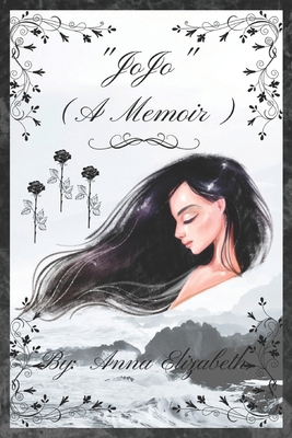 "Jo Jo" (A Memoir) B0DDJJXKTM Book Cover