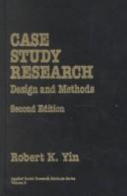 Case Study Research: Design and Methods 0803956622 Book Cover