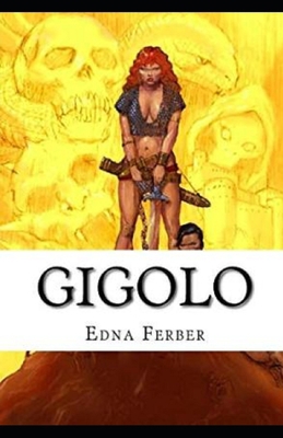 Gigolo Illustrated B08SFVPT47 Book Cover