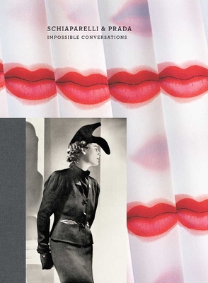 Schiaparelli & Prada: Impossible Conversations B007AH6618 Book Cover