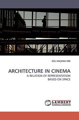 Architecture in Cinema 3838308697 Book Cover