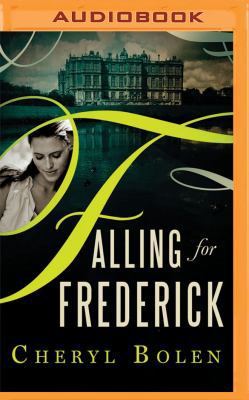 Falling for Frederick 1531885489 Book Cover