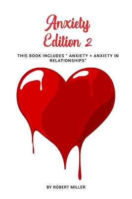 Anxiety Edition 2: This Book Includes Anxiety +... 180164232X Book Cover