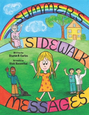Summer's Sidewalk Messages 1737034735 Book Cover