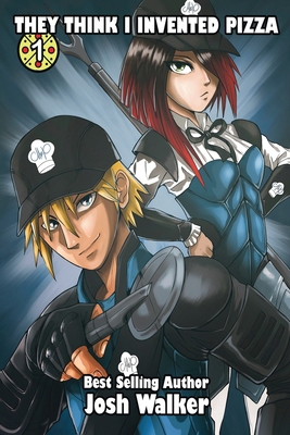 They Think I Invented Pizza 1944621288 Book Cover