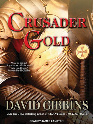 Crusader Gold 1494504286 Book Cover