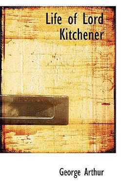 Life of Lord Kitchener 1117212289 Book Cover