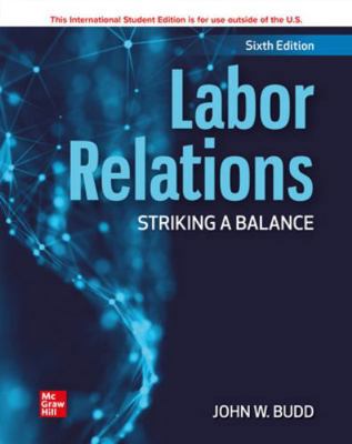 ISE Labor Relations: Striking a Balance 1260571335 Book Cover
