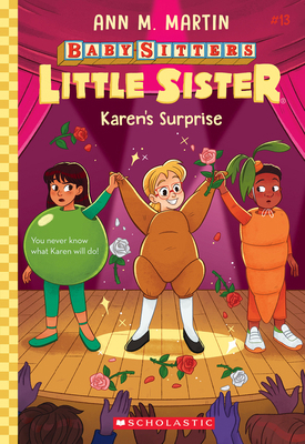 Karen's Surprise (Baby-Sitters Little Sister #13) 1338875639 Book Cover