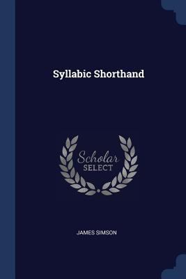 Syllabic Shorthand 1376631482 Book Cover