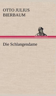 Die Schlangendame [German] 3847243934 Book Cover