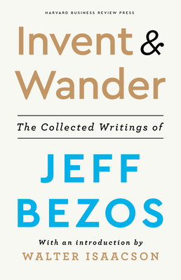 Invent and Wander: The Collected Writings of Je... 1647820715 Book Cover