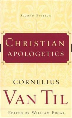 Christian Apologetics 0875525113 Book Cover