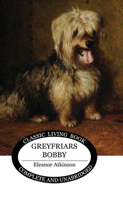 Greyfriars Bobby 1922919705 Book Cover