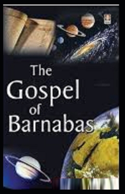 Gospel of Barnabas: Illustrated Edition B096LTR547 Book Cover