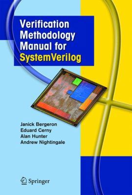 Verification Methodology Manual for Systemverilog B01CMUNUB6 Book Cover