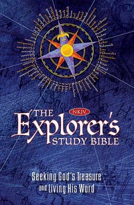 Explorer's Study Bible-NKJV: Seeking God's Trea... 1400313252 Book Cover