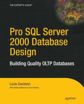 Pro SQL Server 2000 Database Design: Building Q... 1590593022 Book Cover