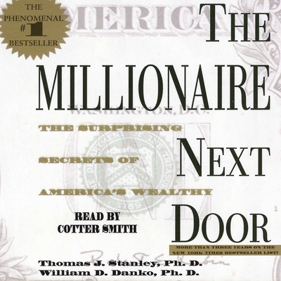 The Millionaire Next Door: The Surprising Secre... 1797107542 Book Cover