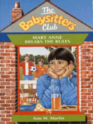 Mary Anne Breaks the Rules (Babysitters Club) 0590139657 Book Cover