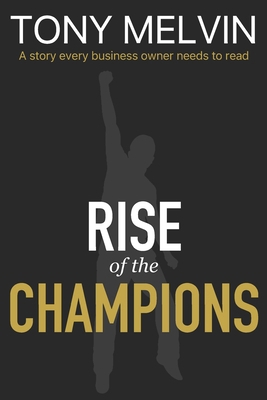 Rise of the Champions 1091183023 Book Cover