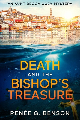 Death and the Bishop's Treasure: An Aunt Becca ... B0BXN47SXM Book Cover