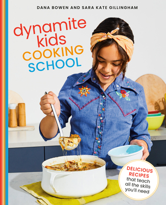 Dynamite Kids Cooking School: Delicious Recipes... 0593138457 Book Cover