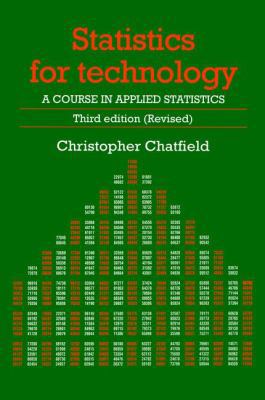 Statistics for Technology: A Course in Applied ... 1138469874 Book Cover